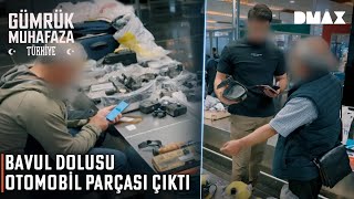 Bavul Dolusu Otomobil Parçası Çıktı Gümrük Muhafaza Türkiye