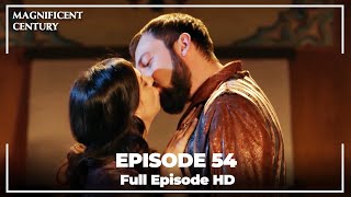 Magnificent Century Episode 54 | English Subtitle HD