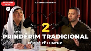 Qumili - Prinderim Tradicional Femije Te Lumtur Zj.zyba Icon Podcast