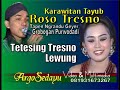 Tetesing Tresno - Lewung, Karawitan Roso Tresno Purwodadi