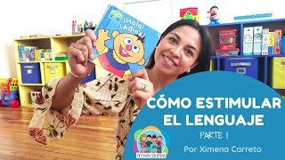 Estimulemos el lenguaje: ¡hola!