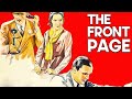 The Front Page | OSCAR NOMINATED | Adolphe Menjou | Classic Crime Movie