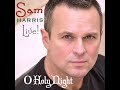O Holy Night  (FREE MP3!)  Merry Christmas from Sam Harris!