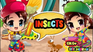 Insects Preschool Cikgu Siti Mesrah