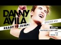 Danny Avila - Ready To Jump #056
