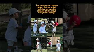 İdo Tatlısesin Eşi Yasemin Şefkatli Tatlıses Sevimli İkizlerinin Top Oynadığı Anlar