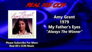 Watch Amy Grant Always The Winner video