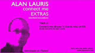 Watch Alan Lauris Connect Me video