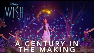 A Century In The Making | Wish | Disney Uk