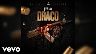 Watch Teejay Draco video