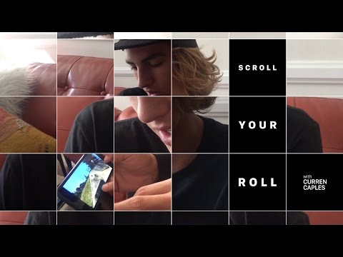 Curren Caples - Scroll Your Roll