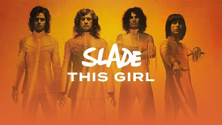 Watch Slade This Girl video