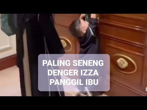 paling seneng denger izza panggil ibu