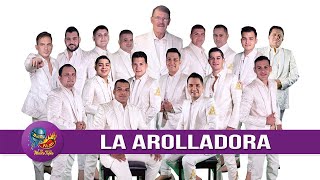 LA ARROLLADORA 'En Contra de Mi Voluntad' 2021