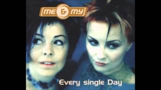 Watch Me My Every Single Day video