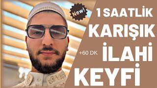 1 Saatli̇k Karişik İlahi̇ Keyfi̇ Yeni̇ İlahi̇ler Fırat Türkmen