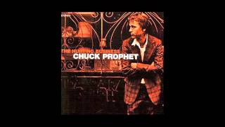 Watch Chuck Prophet The Hurting Business video