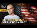 The Decline of the US Empire? with Jay Martin (WiM403)