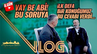 Kamera Arkasi Vlog - 8. Gün Savaş Şafak Barkçi̇n&Beki̇r Develi̇