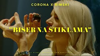 Corona X Rimski - Biser Na Stiklama