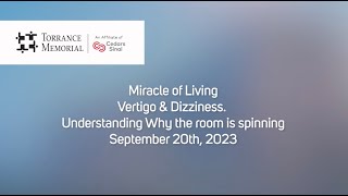 Vertigo and Dizziness: Understanding Why the Room is Spinning