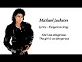 Michael Jackson Dangerous Song 🎵 lyrics🎵 |  Michael Jackson song |  Girl is so dangerous Song Lyrics