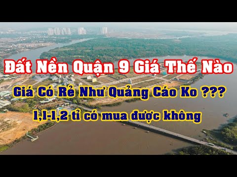 Đất Nền Quận 9 giá còn rẻ như anh chị nghĩ không - Cùng cập nhật thảo luận nhé .
