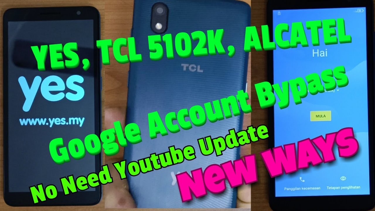 TCL 5102K Google Account Bypass | Tcl 5102k FRP Bypass TCL 5102K Google Account Bypass | Tcl 5102k FRP Bypass