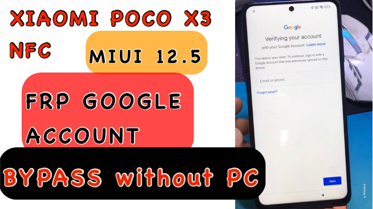 Xiaomi Poco X3 NFC (m2007j20cg) Bypass Frp google Xiaomi Poco X3 NFC (m2007j20cg) Bypass Frp google