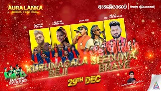 Aura Lanka Music Festival 2022  29-12-2022 Kurunagala Beji Vs Seeduwa Brave