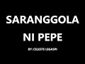 SARANGGOLA NI PEPE - Celeste Legaspi