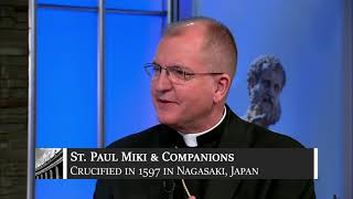 February 6 - St. Paul Miki and Companions, Martyrs