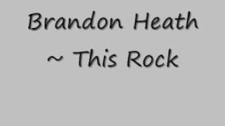 Watch Brandon Heath This Rock video