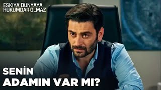 İlyastan Alpaslana Racon Dersi - Eşkıya Dünyaya Hükümdar Olmaz 47. Bölüm