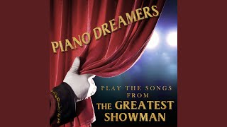 Piano Dreamers A Million Dreams Instrumental Piano Dreamers A Million Dreams Instrumental