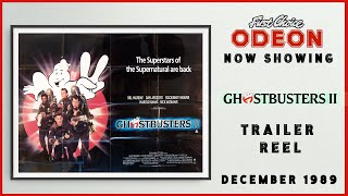 Ghostbusters Ii December 1989 Odeon Cinema Trailer Reel -- Home Cinema