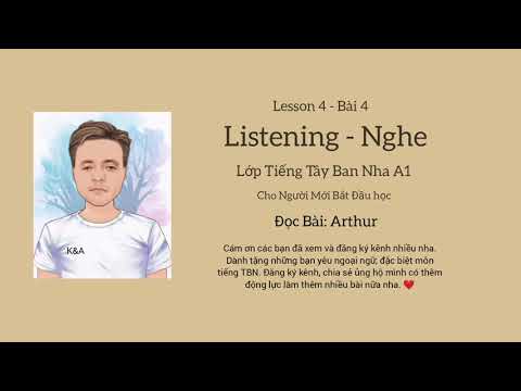 Luyện Nghe Bài 4 /Listening/Học Tiếng Tây Ban Nha