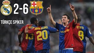 TARİHTE BUGÜN: Real Madrid 2-6 FC Barcelona | 2 Mayıs 2009 | Türkçe Spiker • HD