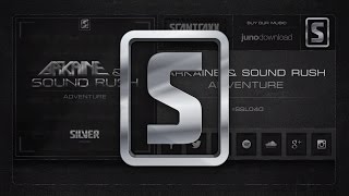 Arkaine & Sound Rush - Adventure (#Ssl040 Preview)