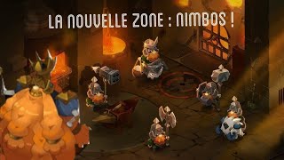 La Nouvelle Zone Les Nimbos - Dofustouch