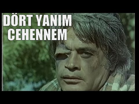 Dört Yanım Cehennem - Türk Filmi