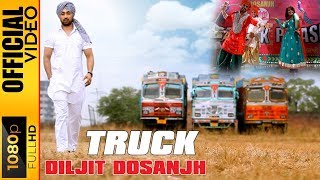 Watch Diljit Dosanjh Truck video