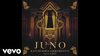 Watch Juno Katumuksen Sakramentti feat LEO video