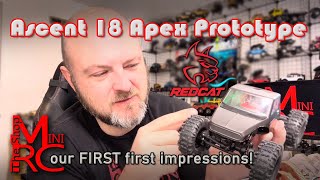 Redcat Ascent 18 Apex Pre-Production Sample Feedback Review. Recorded In February