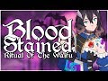 Bloodstained: Waifu of the Night