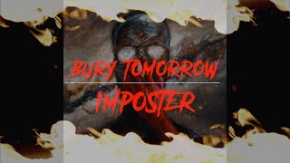 Watch Bury Tomorrow Imposter video