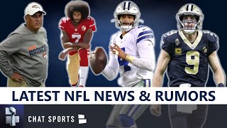 NFL News & Rumors: Colin Kaepernick Return? Drew Brees, Dak Prescott, Vic Fangio Comments + Pay Cuts