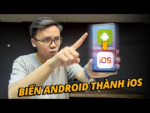 BIẾN ĐIỆN THOẠI ANDROID THÀNH iPHONE BẰNG NHỮNG APP NÀY!!!