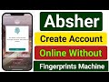 absher account create without fingerprint | How to create new absher account without absher machine