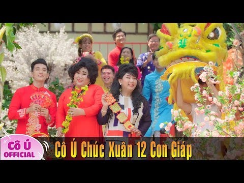 Nhạc Xuân 2021 || Cô Ú Chúc Xuân 12 Con Giáp II Cô Ú Bình Dương | Liên Khúc Xuân 2021